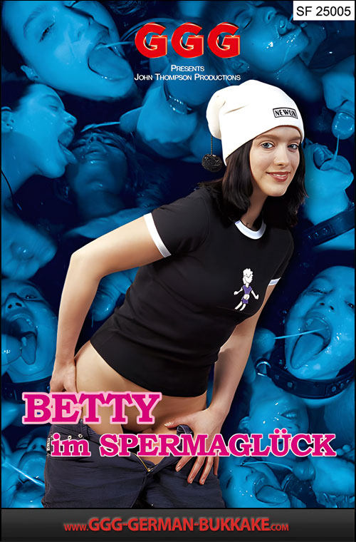 Betty im SpermaGlück